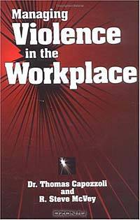 Managing Violence in the Workplace
