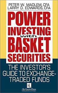 Power Investing With Basket Securities: The Investor