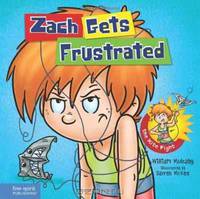 Zach Gets Frustrated (Zach Rules Series)