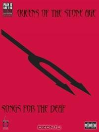 Queens of the Stone Age - Songs for the Deaf