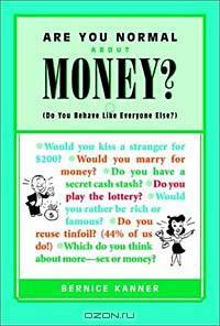 Are You Normal About Money?: Do You Behave Like Everyone Else?