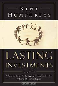 Lasting Investments: A Pastor