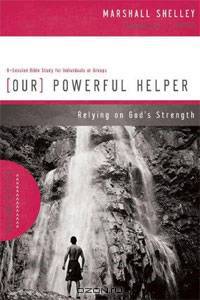 Our Powerful Helper: Relying on God