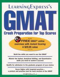 GMAT: Crash Preparation for Top Scores