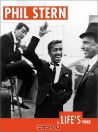 Phil Stern: A Life
