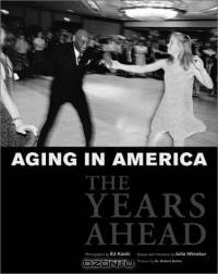 Aging in America: The Years Ahead