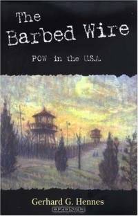 The Barbed Wire: Pow In The U.s.a.