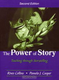 The Power of Story: Teaching Through Storytelling