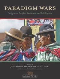 Paradigm Wars: Indigenous Peoples