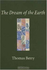 The Dream of the Earth