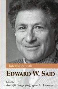 Interviews With Edward W. Said (Conversations With Public Intellectuals Series)