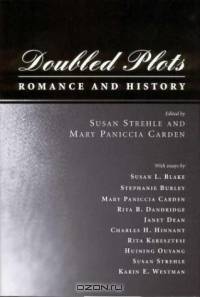 Doubled Plots: Romance and History
