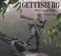 Gettysburg: Sentinels of Stone