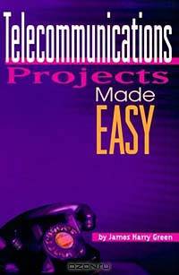Telecommunications Projects Made Easy