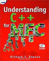 Understanding C++ for MFC (With CD-ROM)