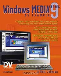 Windows Media 9 Series by Example