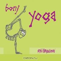 Bony Yoga