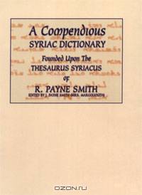 A Compendious Syriac Dictionary