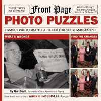 Front Page Photo Puzzles: Famous Photographs Altered for Your Amusement