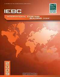 2009 International Existing Building Code - Softcover Version
