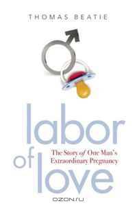 Labor of Love: The Story of One Man