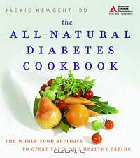 The All-Natural Diabetes Cookbook
