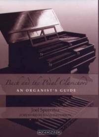 Bach and the Pedal Clavichord : An Organist