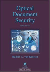 Optical Document Security, Third Edition