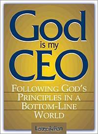 God Is My CEO: Following God