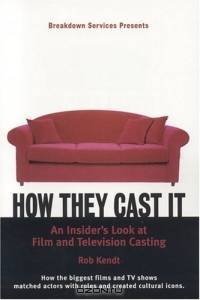 How They Cast It: An Insider