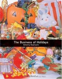 The Business of Holidays