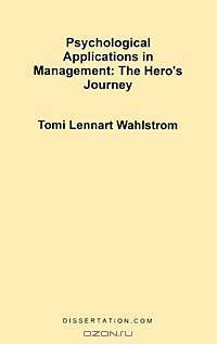 Psychological Applications in Management: The Hero