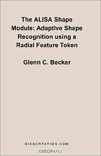 The Alisa Shape Module: Adaptive Shape Recognition Using a Radial Feature Token