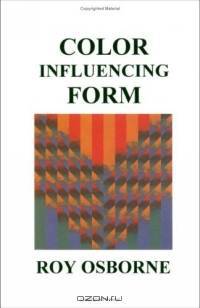 Color Influencing Form: A Color Coursebook