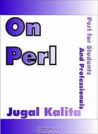 On Perl: Perl for Students and Professionals