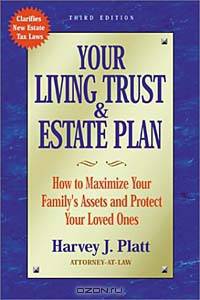 Your Living Trust & Estate Plan: How to Maximize Your Family