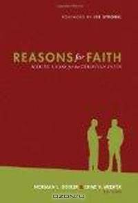 Reasons for Faith: Making a Case for the Christian Faith