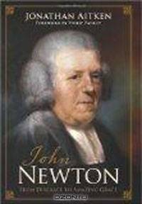 John Newton: From Disgrace to Amazing Grace