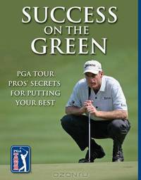 Success on the Green: PGA TOUR Pros