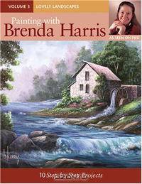 Painting With Brenda Harris: Lovely Landscapes (Painting With Brenda Harris)