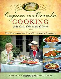 Cajun and Creole Cooking with Miss Edie and the Colonel