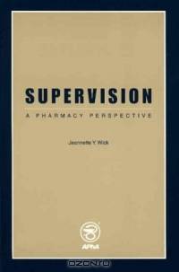 Supervision : A Pharmacy Perspective