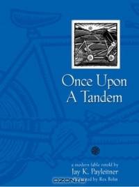 Once upon a Tandem
