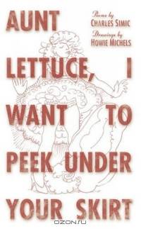 Aunt Lettuce, I Want to Peek Under Your Skirt