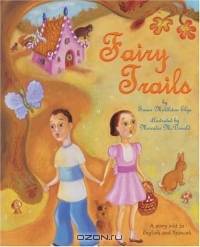 Fairy Trails