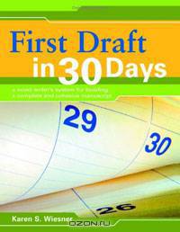 First Draft in 30 Days