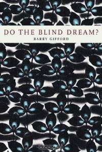 Do the Blind Dream?