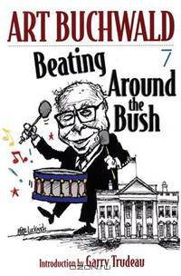 Beating Around the Bush: Political Humor 2000-2006