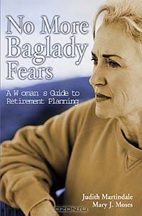 No More Baglady Fears : A Woman