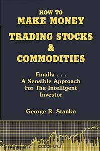 How to Make Money Trading Stocks & Commodities